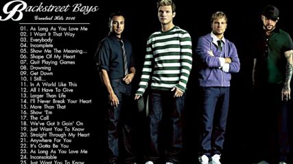 Backstreet Boys Greatest Hits - Backstreet Boys Best Songs