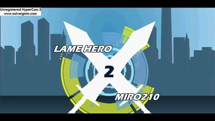 Hero Smash Miro210 Vs Lame hero