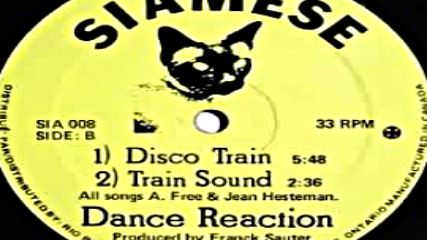Dance Reaction - Disco Train-1981