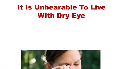 Dry Eyes Treatment - Dry Eye Home Remedy