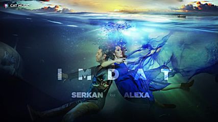 Serkan feat. Alexa - Imdat by Al Mike Official Single