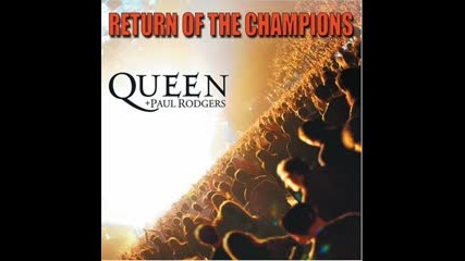 Queen + Paul Rodgers - Return of the Champions 2005, Disc 1