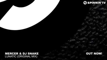Mercer & Dj Snake Lunatic Original Mix Ft Miss You Dj Summer Hit Bass 2016 Hd