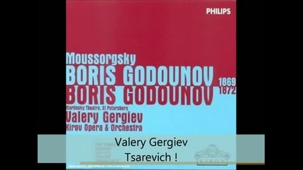 Valery Gergiev - Boris Godounov - Tsarevich _