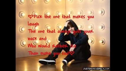 Pick Me by Justin Bieber With Lyrics on Screen 
