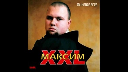 Максим Xxl 99 г. Албум