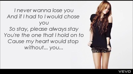 Miley Cyrus - Stay ( Lyrics)