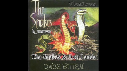 The Snakes & Jorn Lande - All Dressed Up 
