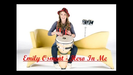 Emily Osment - Hero in Me (complete Song) 