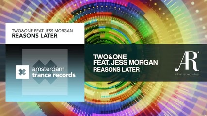 Two & one feat. Jess Morgan - Reasons Later