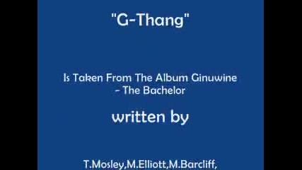 Ginuwine Missy Elliott Timbaland - G Thang