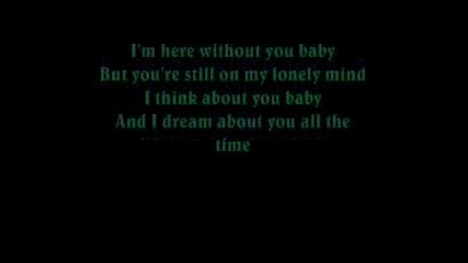3 Doors Down - Here Without You Lyrics 