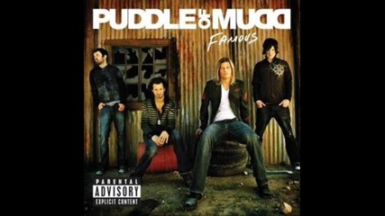 Puddle Of Mudd - Livin On Borrowed Time 