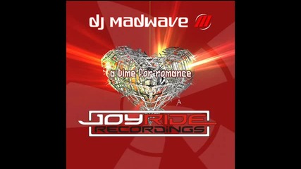 dj madwave - a time for romance 2009 