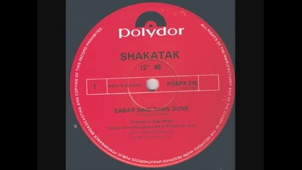 Shakatak - Easier Said Than Done