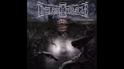 Timeless Miracle - The Dark Side Forest