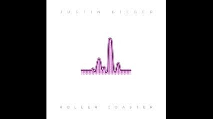 Нова Песен! Justin Bieber - Roller Coaster ( Audio )