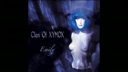 Clan Of Xymox - Emily