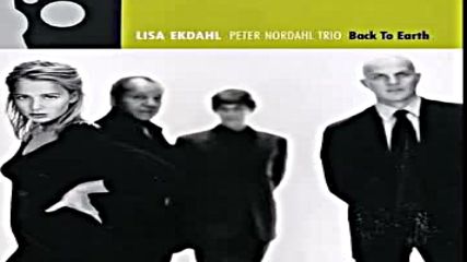 Lisa Ekdahl Peter Nordahl Trio Back To Earth