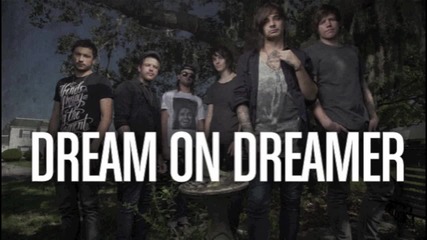 Dream On Dreamer - To The Lost