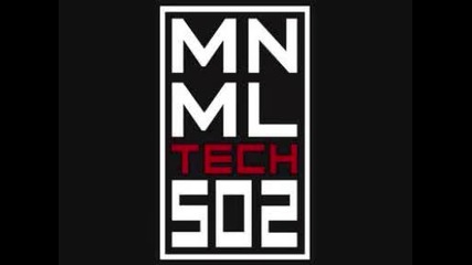* Mnml Tech * 2010 Exlusive !! 
