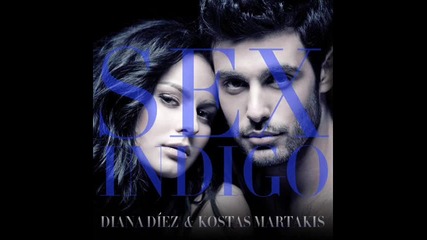 Diana Diez & Kostas Martakis - Sex Indigo (deep Sound Remix)