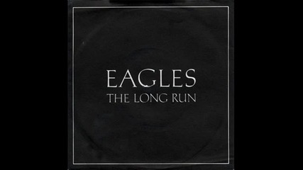 Eagles - I Can't Tell You Why