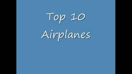 топ 10 на най-големите самолети в света