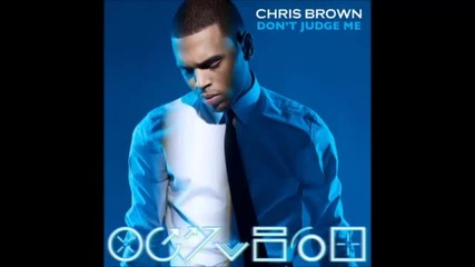 Chris Brown - Don't Judge Me (isa The Machine Remix)