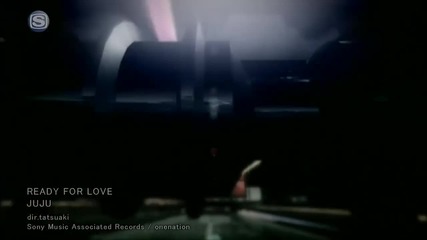 [pv] Juju - Ready For Love