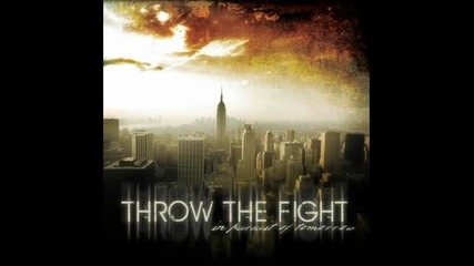 Throw the Fight - Weakest Hour