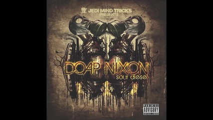 Jedi Mind Tricks Presents- Doap Nixon - The Wait Is Over [official Audio]