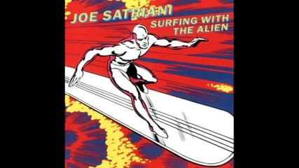 Joe Satriani Surfing with the alien