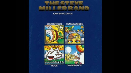 Steve Miller Band - Don't Let Nobody Tum You Around