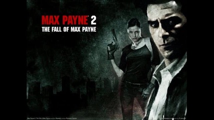 Max Payne 2 Ost - Vladimir - The Enemy, Betrayal, The Inner Circle