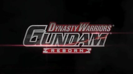 Dynasty Warriors - Gundam Reborn Trailer