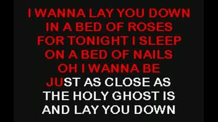 Bon Jovi - Bed of Roses karaoke =)