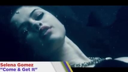 Selena Gomez - Come and Get It (oфициален втори трейлър)