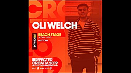 Oli Welch Live at Defected Croatia 2019 (beach Stage)
