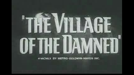 The Village of the damned (1960)