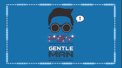 Psy - Gentleman M--v