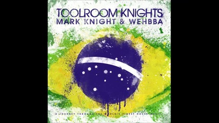 toolroom knights brazil cd2 by wehbba