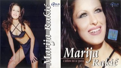 Marija Rakic - Bez tebe - (Audio 2006)