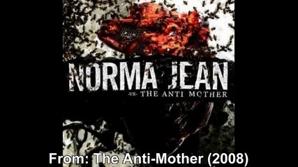 Norma Jean - Death of the Anti Mother 