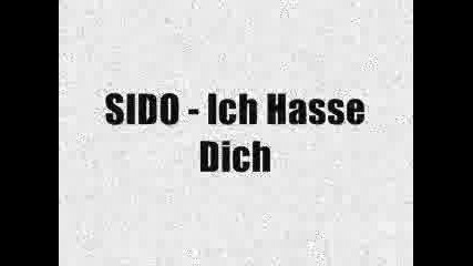 Sido - Ich Hasse Dich