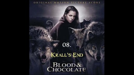 Кръв и Шоколад - музиката от филма (2007) Blood and Chocolate - Full Score Soundtrack