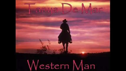 Tanya De Mar - Western Man