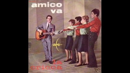 La Cricca - Amico Va (1964)