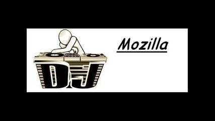 Dj Mozilla - Remix