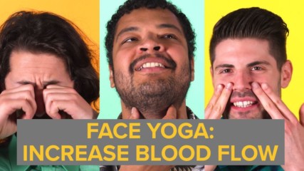 Йога за лице: За по-добра циркулация на кръвта (и да изглеждате идиотски)